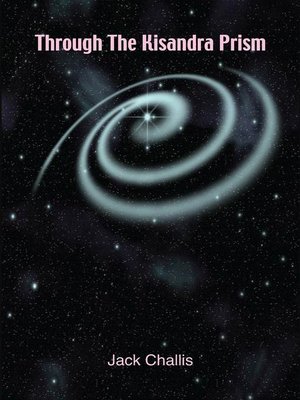 Through the Kisandra Prism - ebook